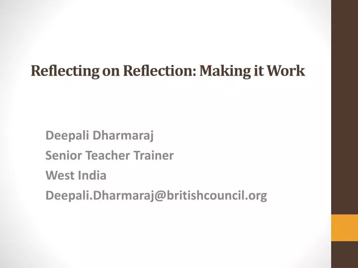 reflecting on reflection making it work
