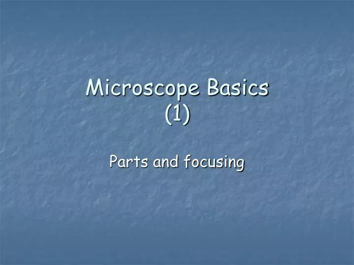 microscope basics 1