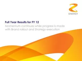 Full Year Results for FY 12
