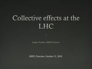 Collective effects at the LHC