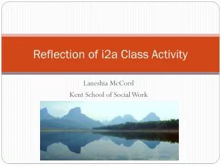 Reflection of i2a Class Activity