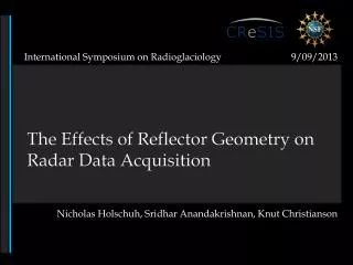 The Effects of Reflector Geometry on Radar Data Acquisition