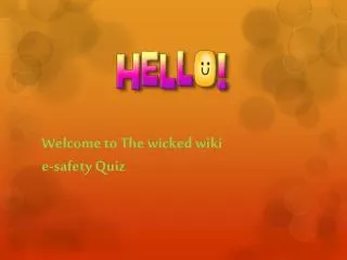 Welcome to The wicked wiki e-safety Quiz