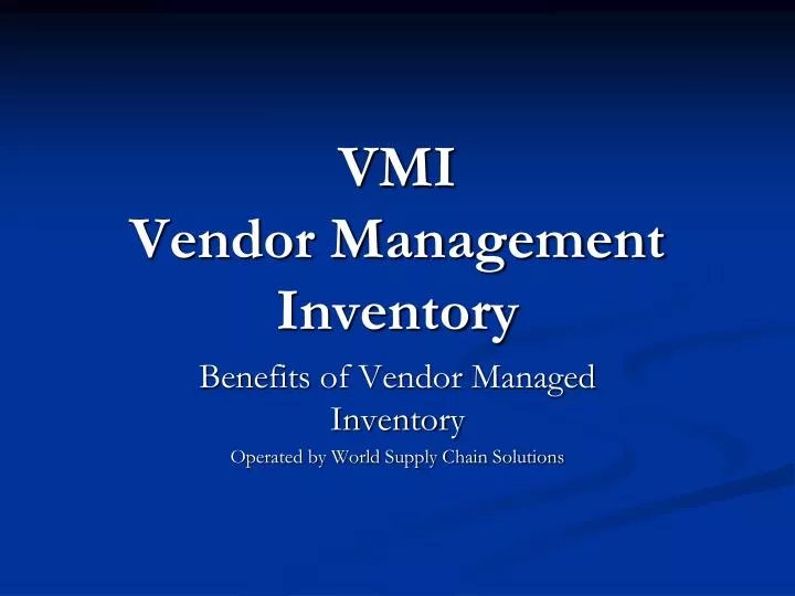 vmi vendor management inventory
