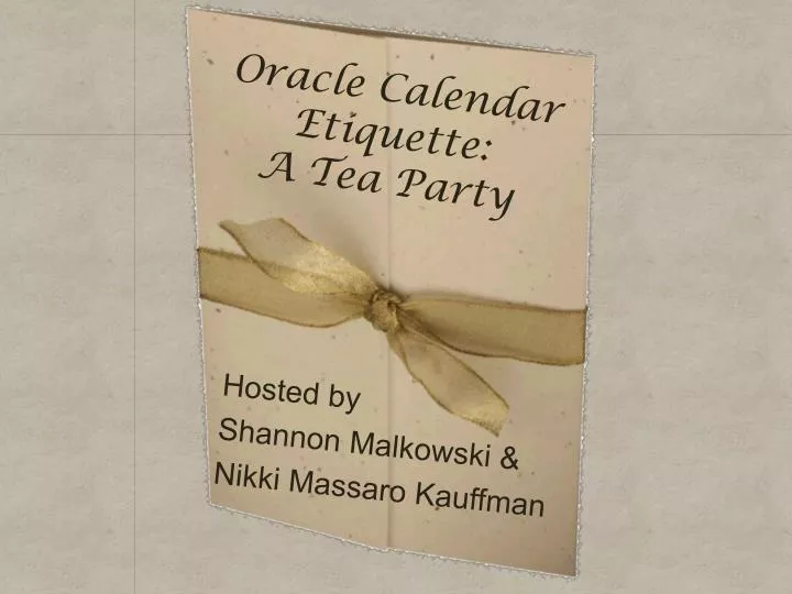 oracle calendar etiquette a tea party