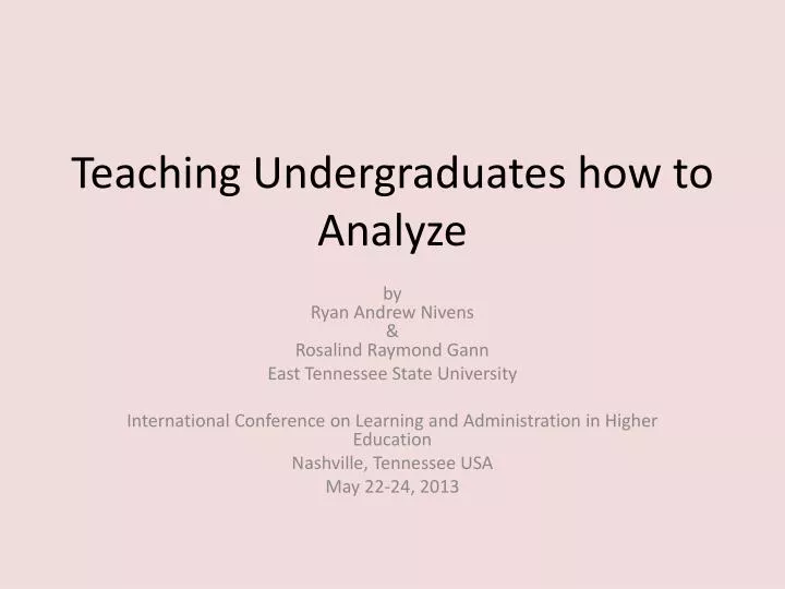 teaching undergraduates how to analyze