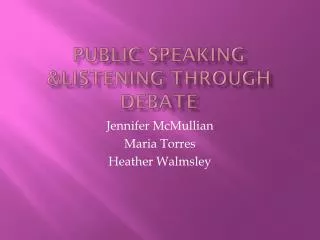 Public Speaking &amp;Listening through debate