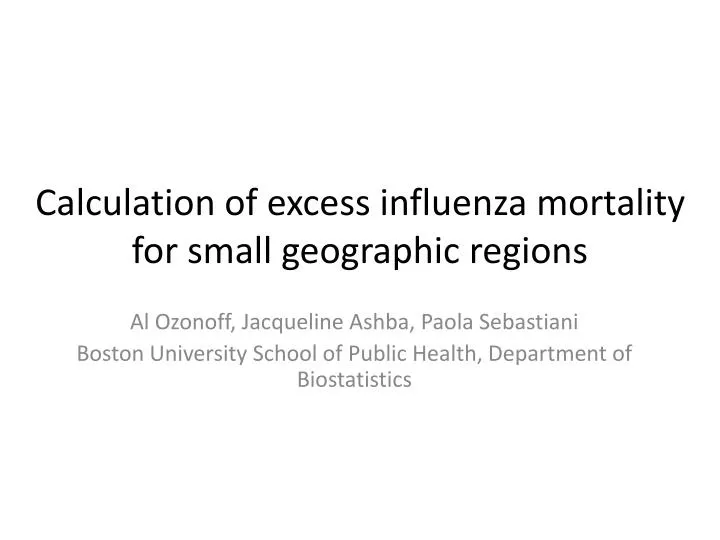 calculation of excess influenza mortality for small geographic regions