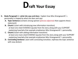 D raft Your Essay