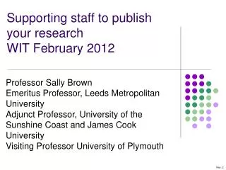 Supporting staff to publish your research WIT February 2012