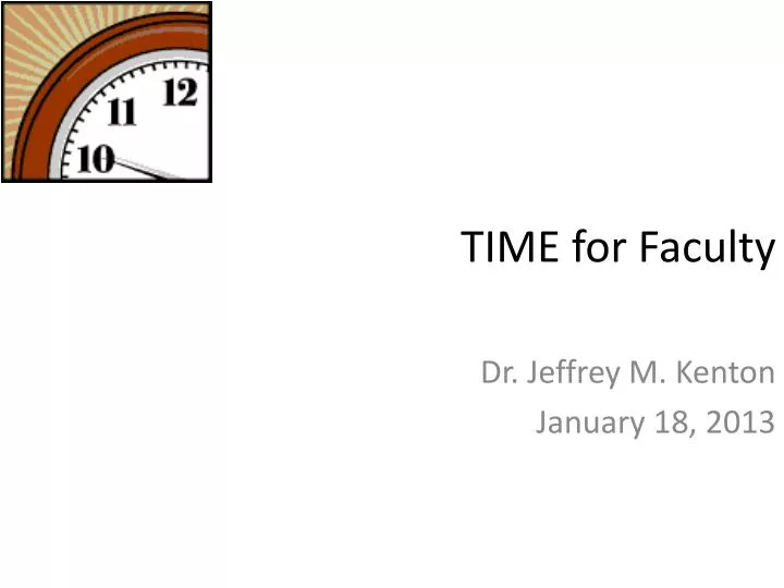 time for faculty