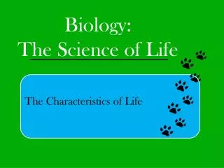 Biology: The Science of Life