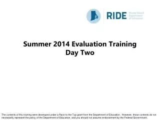 Summer 2014 Evaluation Training Day Two