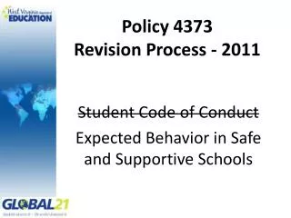 Policy 4373 Revision Process - 2011