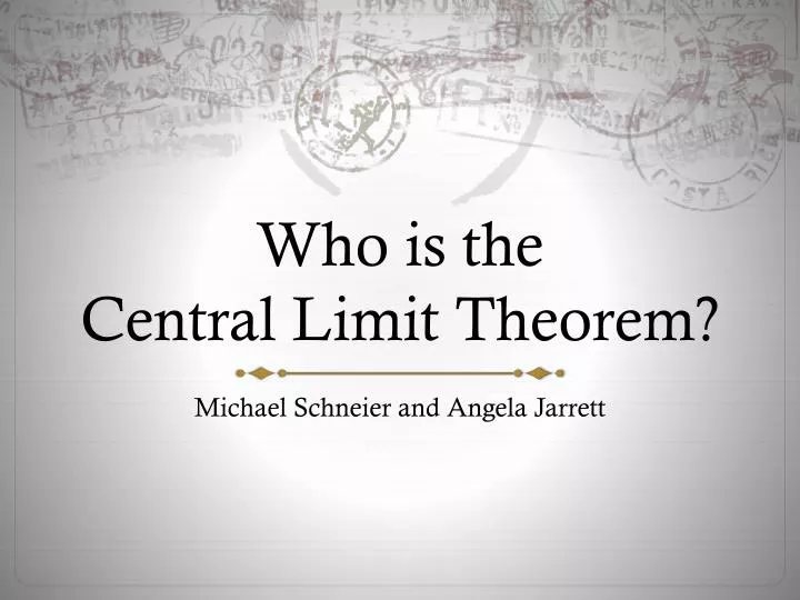 who is the central limit theorem