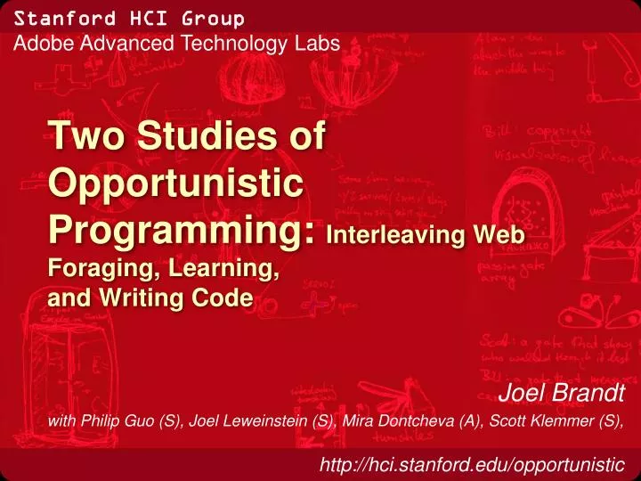 two studies of opportunistic programming interleaving web foraging learning and writing code
