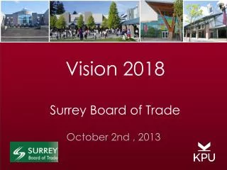 Vision 2018 Surrey Board of Trade