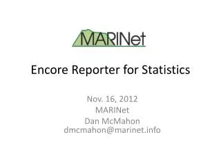 Encore Reporter for Statistics