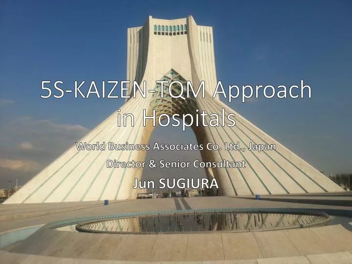 5s kaizen tqm approach in hospitals