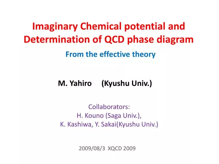 imaginary chemical potential and determination of qcd phase diagram