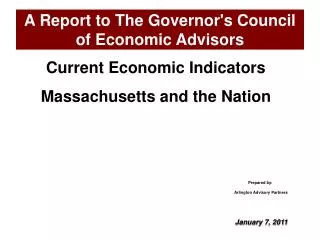 A Report to The Governor's Council of Economic Advisors