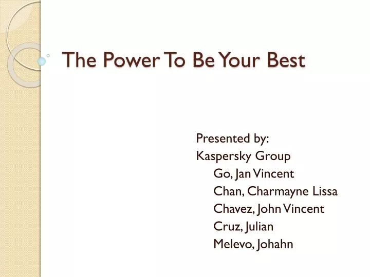 the power to be your best