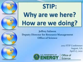 STIP: Why are we here? How are we doing?