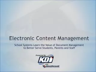 Electronic Content Management