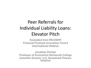 Peer Referrals for Individual Liability Loans: Elevator Pitch