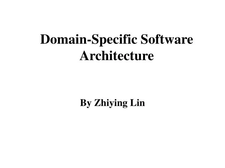 domain specific software architecture