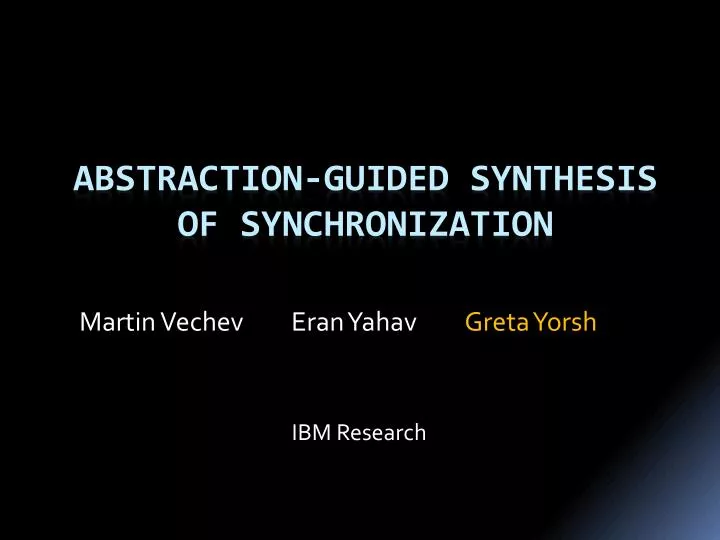 abstraction guided synthesis of synchronization