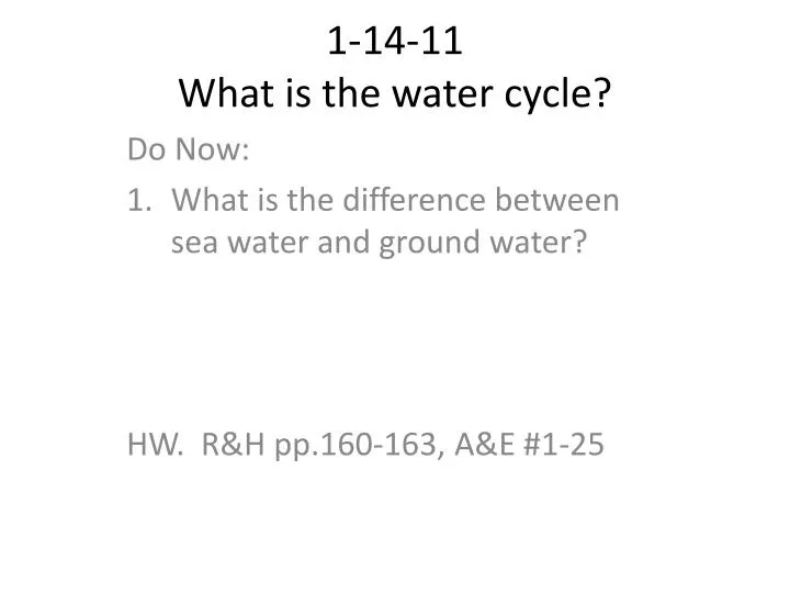 1 14 11 what is the water cycle