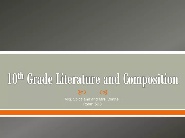 10 th grade literature and composition