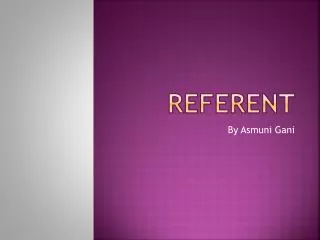 referent