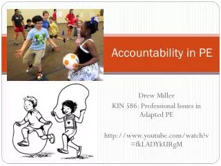 Accountability in PE