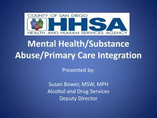 Mental Health/Substance Abuse/Primary Care Integration