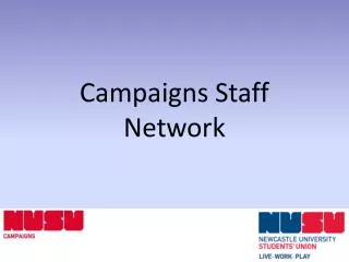 Campaigns Staff Network