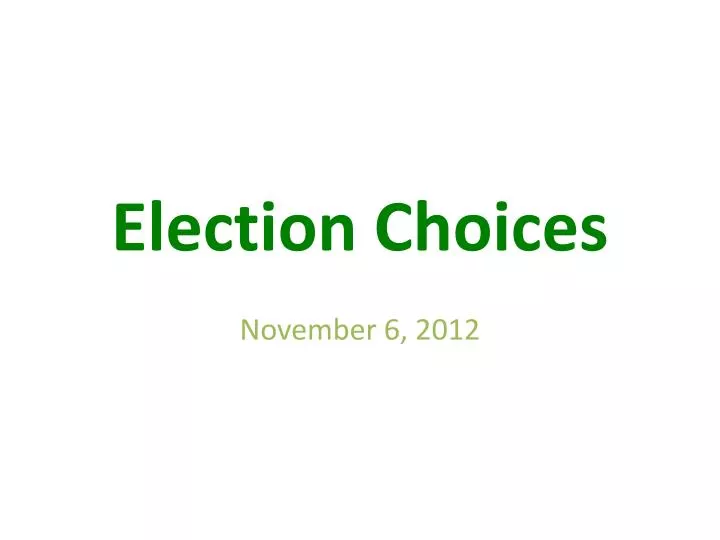 election choices