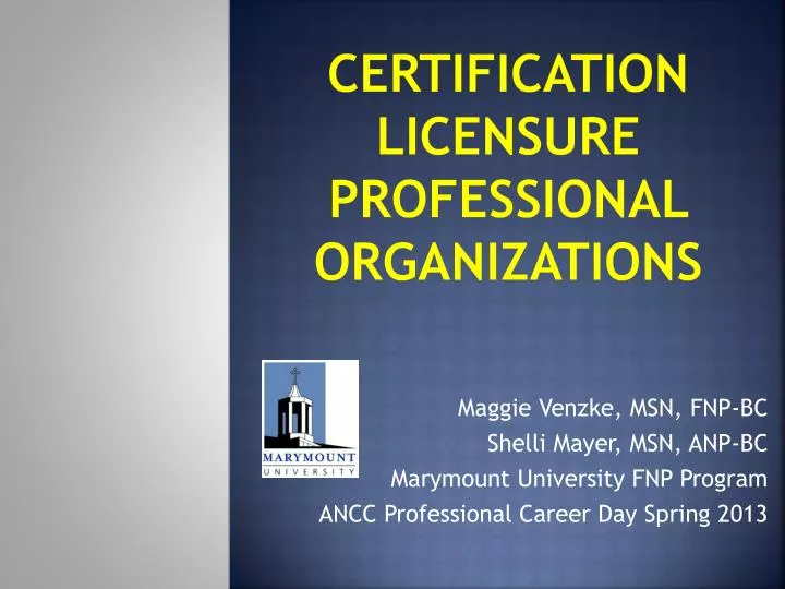 certification licensure professional organizations