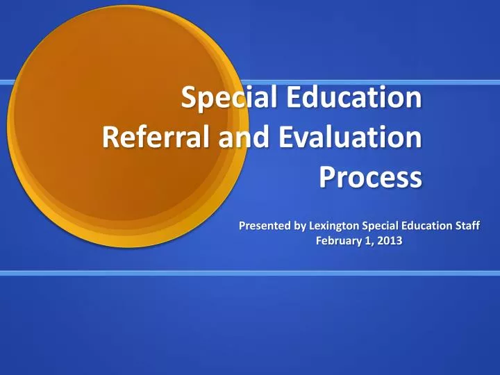 special education referral and evaluation process
