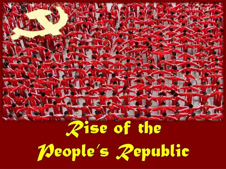rise of the people s republic