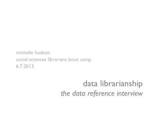 data librarianship the data reference interview