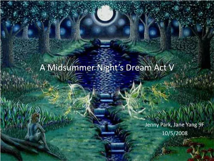 a midsummer night s dream act v