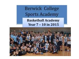 Berwick College Sports Academy