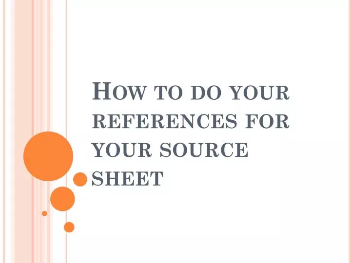 how to do your references for your source sheet