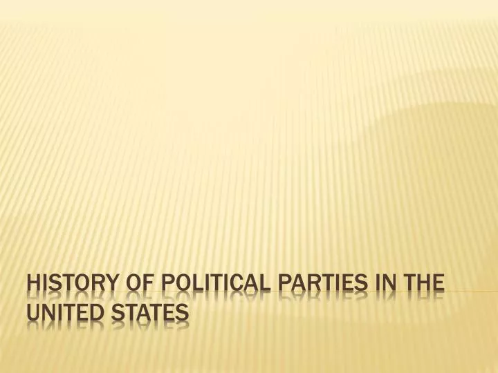 history of political parties in the united states
