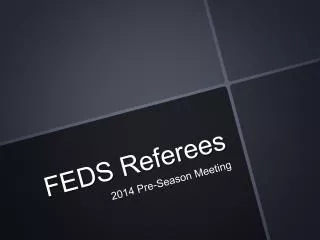 FEDS Referees