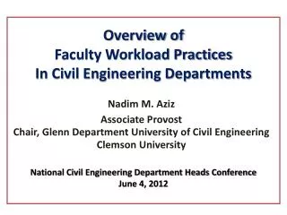 Overview of Faculty Workload Practices In Civil Engineering Departments