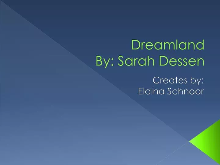 dreamland by sarah dessen