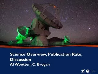 Science Overview, Publication Rate, Discussion
